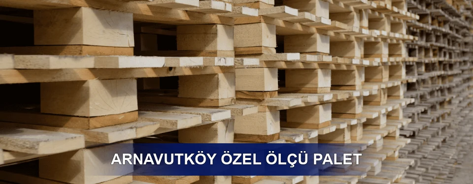 Arnavutköy Yük Kapasitesi